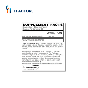 IH Factors Calming-Chew supplement facts label.