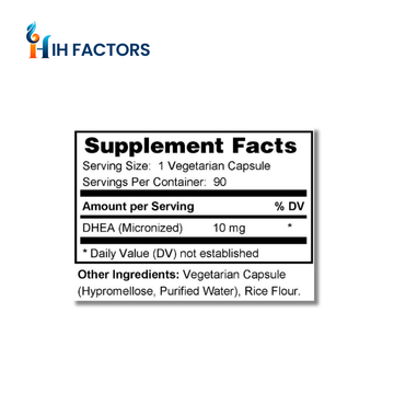 IH Factors DHEA-10 supplement facts label.